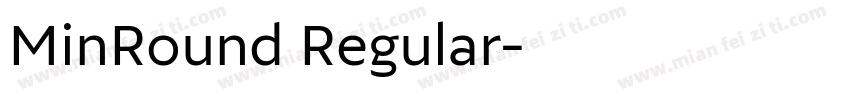 MinRound Regular字体转换